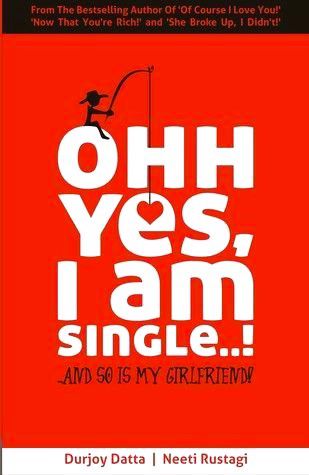 Ohh Yes, I Am Single..!